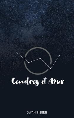 Cendres et Azur 1