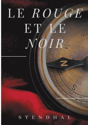 bokomslag Rouge et le Noir de Stendhal
