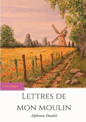 Alphonse Daudet - Lettres de mon moulin, Häftad