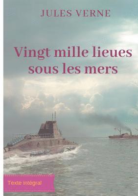 Vingt mille lieues sous les mers 1