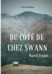 bokomslag Du côté de chez Swann (texte intégral)