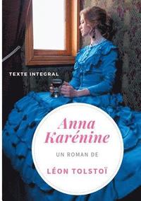 bokomslag Anna Karnine de Lon Tolsto (texte intgral)