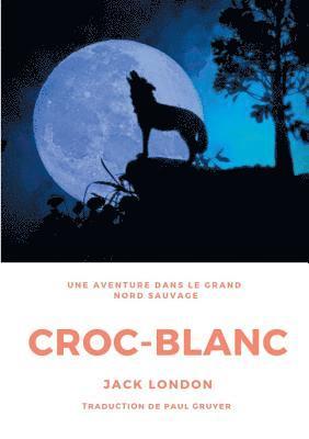 Croc-Blanc 1