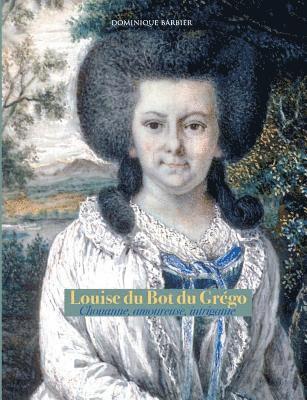 Louise du Bot du Grégo