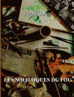 Les soliloques du fou 1