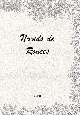 bokomslag Noeuds de ronces