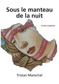 bokomslag Sous le manteau de la nuit