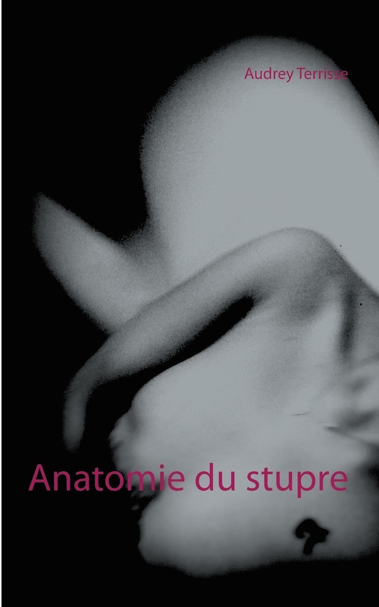 Anatomie du stupre 1