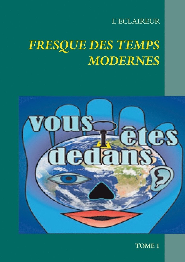 Fresque des temps modernes 1