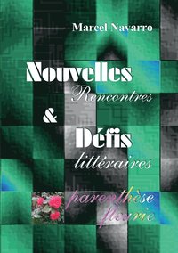 bokomslag Nouvelles & Défis