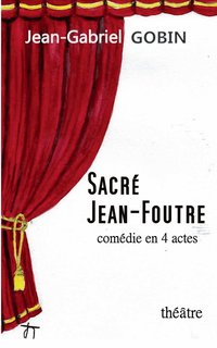 bokomslag Sacr Jean-Foutre
