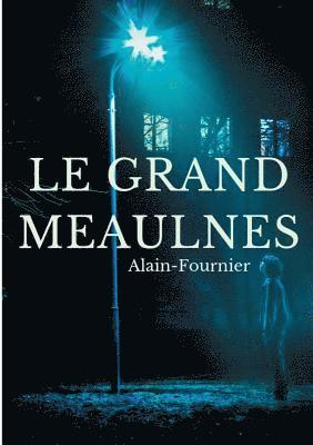 Grand Meaulnes