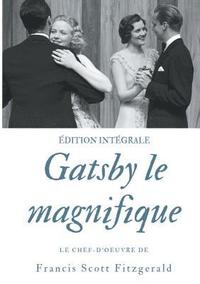 bokomslag Gatsby le magnifique