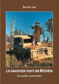 bokomslag La seconde mort de Michle