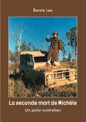 bokomslag La seconde mort de Michle