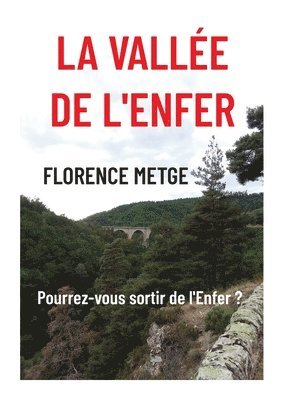 vallée de l'Enfer