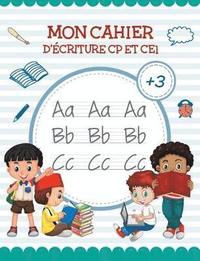 bokomslag Mon Cahier de criture - Apprendre lettre majuscule Livre Pour apprendre a ecrire et apprendre l alphabet (CP et CE1)