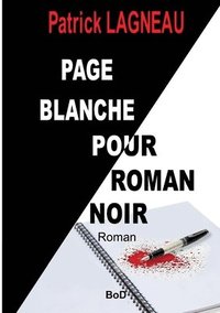 bokomslag Page blanche pour roman noir