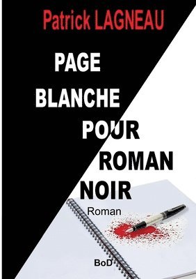 Page blanche pour roman noir 1