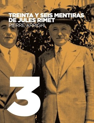 bokomslag Treinta y seis mentiras de Jules Rimet