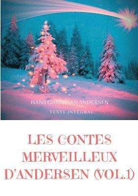 Les contes merveilleux d'Andersen 1