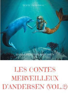 bokomslag Les contes merveilleux d'Andersen