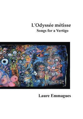 Laure Emmagues - L'Odyssée métisse, Häftad