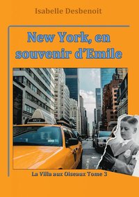 bokomslag New York, en souvenir d'Emile