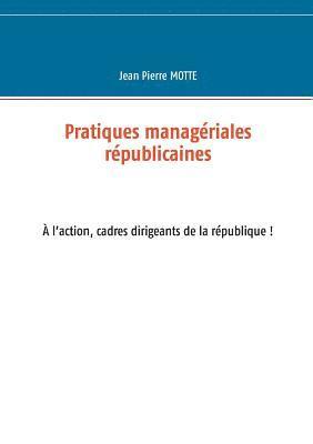 bokomslag Pratiques managriales rpublicaines