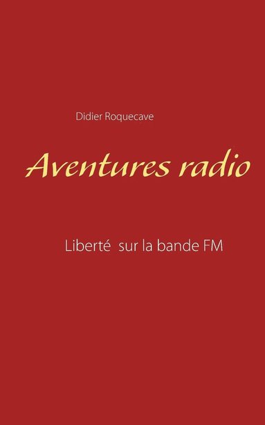 bokomslag Aventures radio