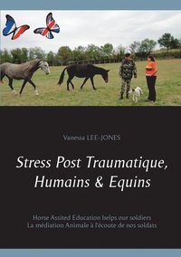 bokomslag Stress Post Traumatique, Humains & Equins