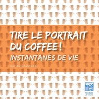 bokomslag Tire le portrait du coffee