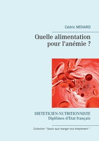 bokomslag Quelle alimentation pour l'anémie ?