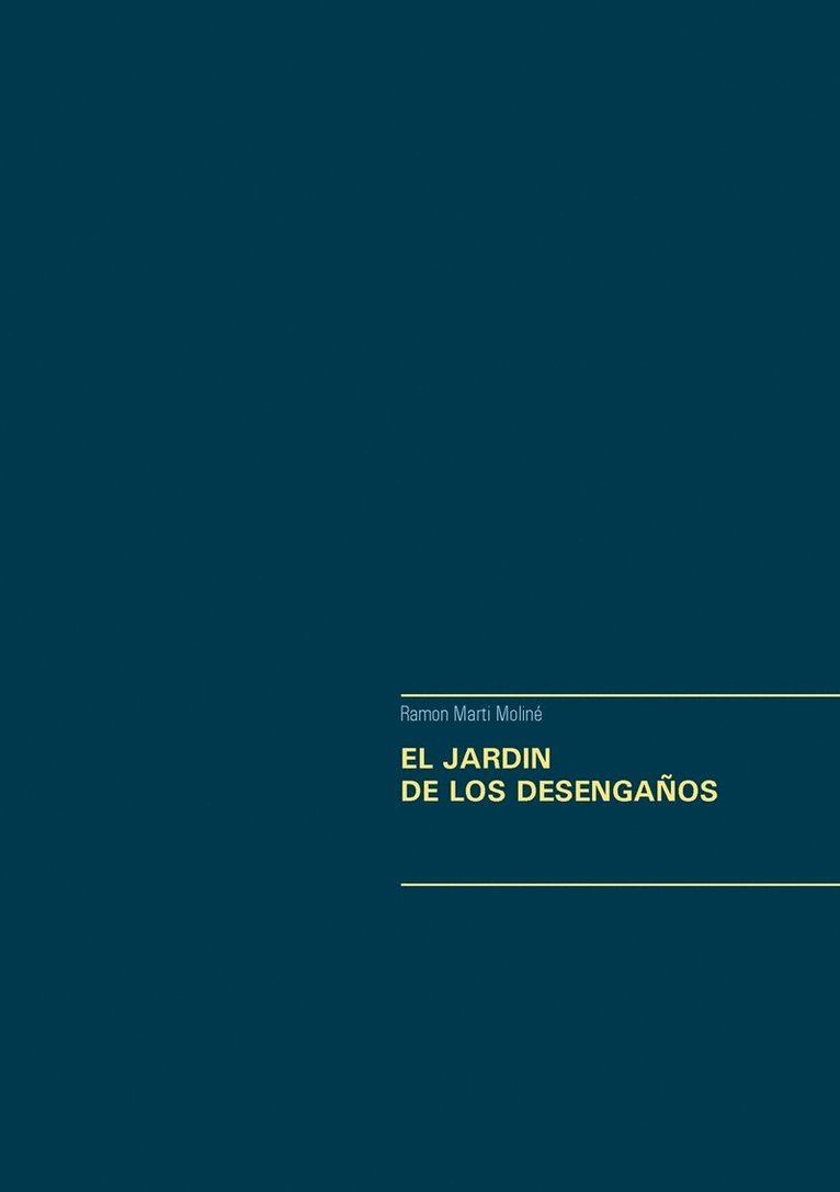 El Jardin de Los Desengaos 1