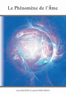 Phénomène de l'Âme