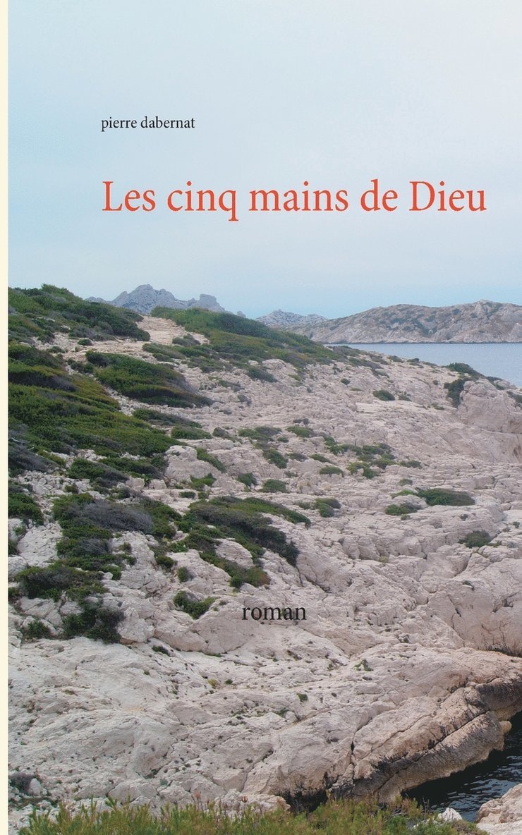 Les cinq mains de Dieu
