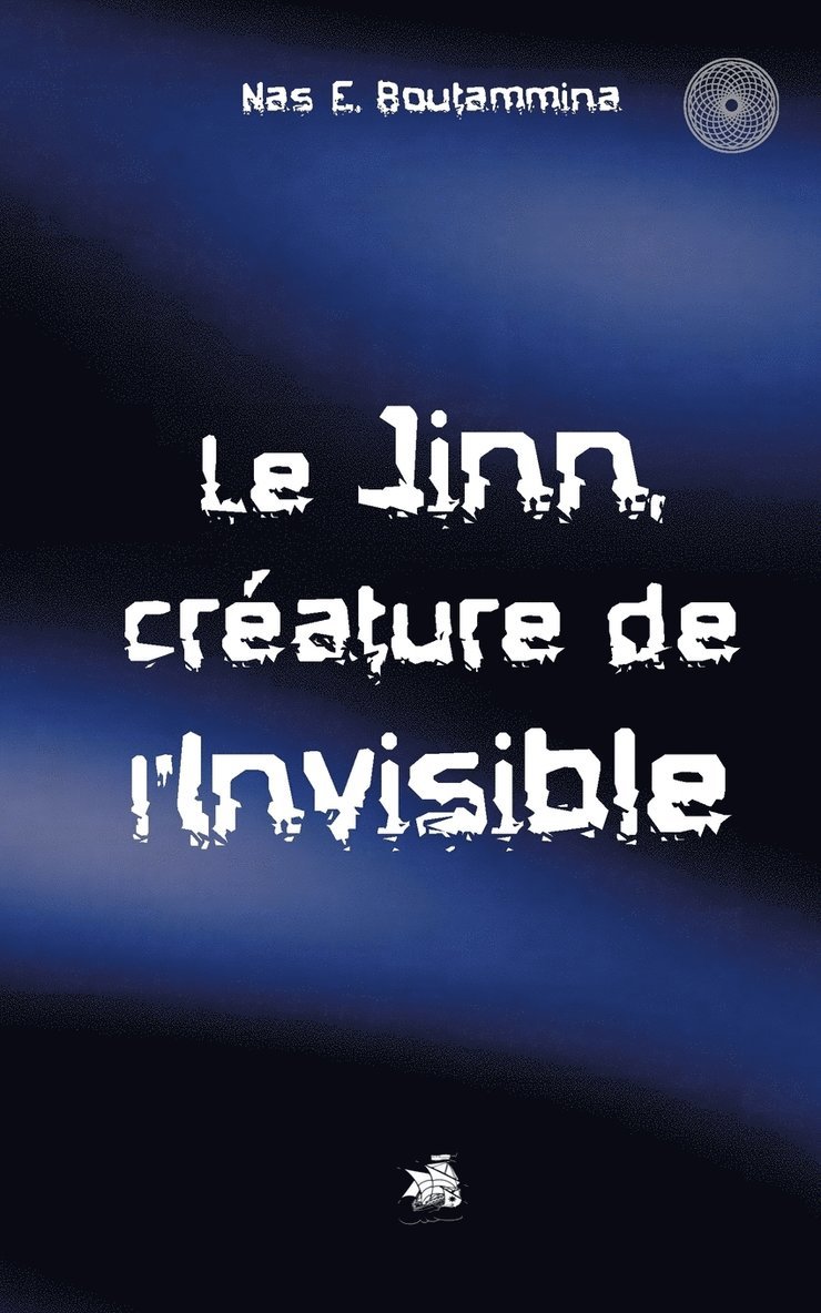 Le Jinn, crature de l'invisible 1