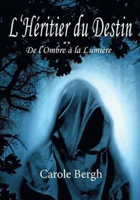 bokomslag L'Hritier du Destin Tome 2