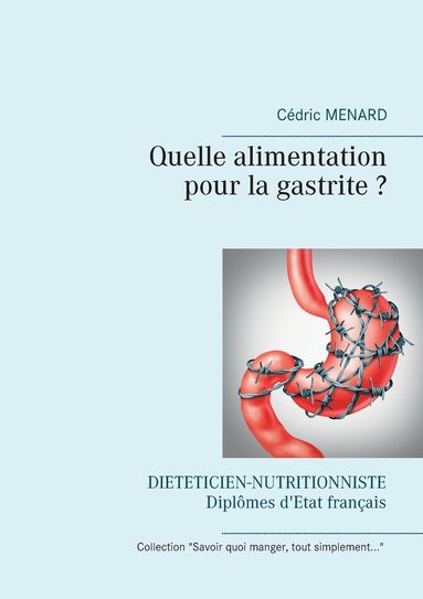 bokomslag Quelle alimentation pour la gastrite ?