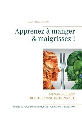 Cédric Menard - Apprenez à manger & maigrissez !, Häftad