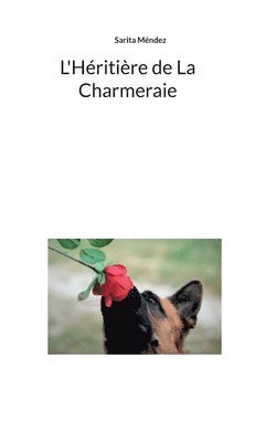 bokomslag L'Héritière de La Charmeraie