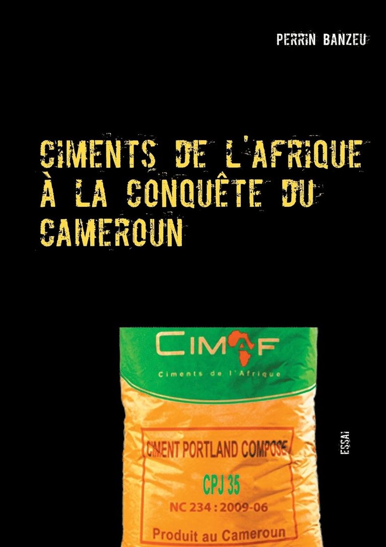 Ciments de l'afrique  la conqute du cameroun 1