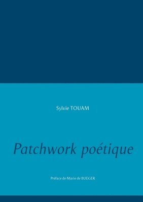 bokomslag Patchwork poétique