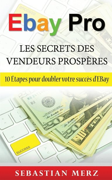 bokomslag EBay Pro - Les Secrets Des Vendeurs Prosperes