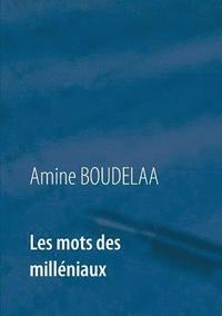 bokomslag Les mots des milléniaux