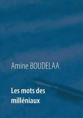 bokomslag Les mots des milléniaux