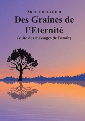 Des Graines de l'Eternité