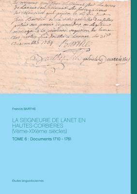 bokomslag SEIGNEURIE DE LANET EN HAUTES-CORBIÈRES (Vème-XIXème siècles)
