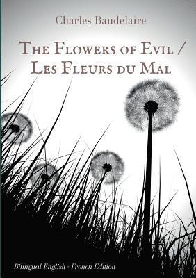 bokomslag The Flowers of Evil / Les Fleurs du Mal