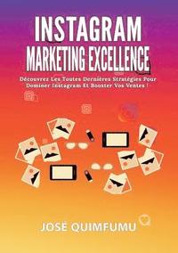 bokomslag Instagram Marketing Excellence